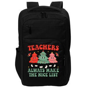 Teachers Always Make The Nice List Teacher Christmas Xmas Impact Tech Backpack