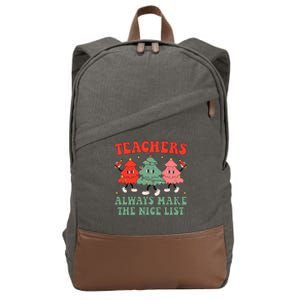 Teachers Always Make The Nice List Teacher Christmas Xmas Cotton Canvas Backpack