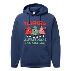 Teachers Always Make The Nice List Teacher Christmas Xmas Performance Fleece Hoodie