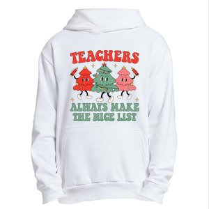 Teachers Always Make The Nice List Teacher Christmas Xmas Urban Pullover Hoodie