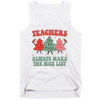 Teachers Always Make The Nice List Teacher Christmas Xmas Tank Top