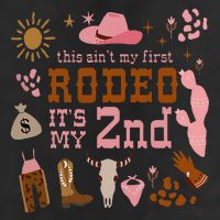This AinT My First Rodeo Its My 2nd Girl Birthday Outfit 7 Panel Mesh Trucker Snapback Hat