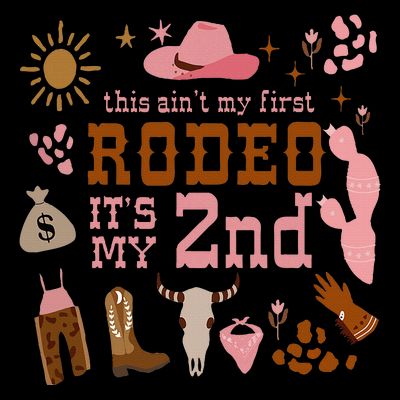 This AinT My First Rodeo Its My 2nd Girl Birthday Outfit T-Shirt