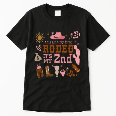 This AinT My First Rodeo Its My 2nd Girl Birthday Outfit Tall T-Shirt