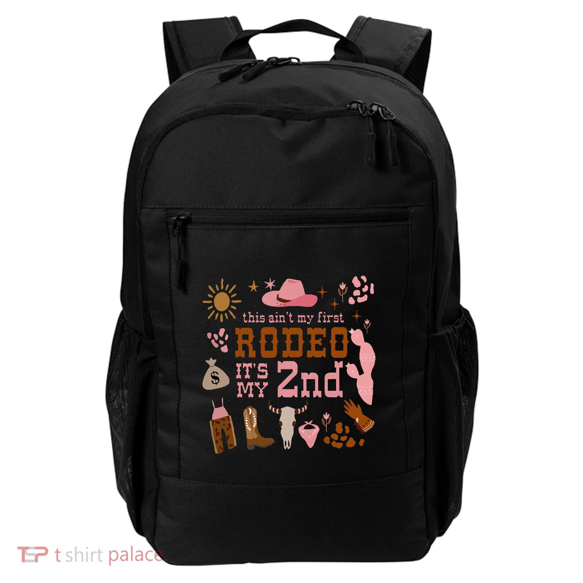 This AinT My First Rodeo Its My 2nd Girl Birthday Outfit Backpack