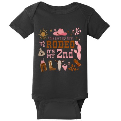This AinT My First Rodeo Its My 2nd Girl Birthday Outfit Baby Bodysuit