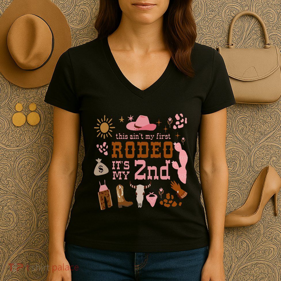 This AinT My First Rodeo Its My 2nd Girl Birthday Outfit Women's V-Neck T-Shirt