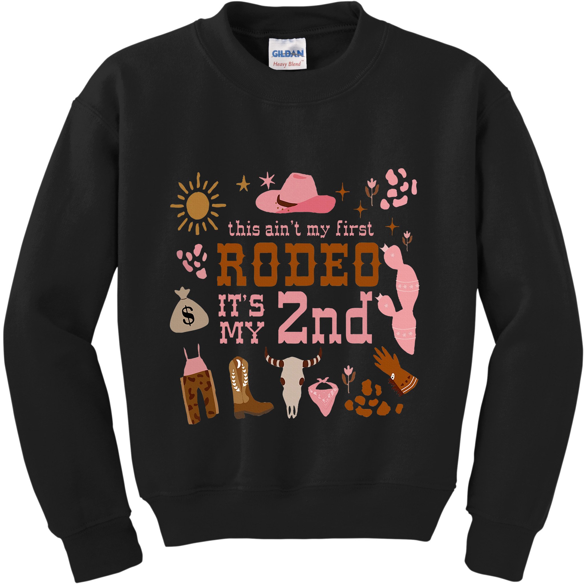 This AinT My First Rodeo Its My 2nd Girl Birthday Outfit Kids Sweatshirt