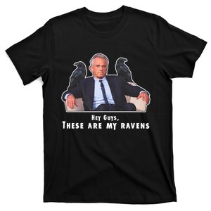 These Are My R.A.V.E.N.S T-Shirt