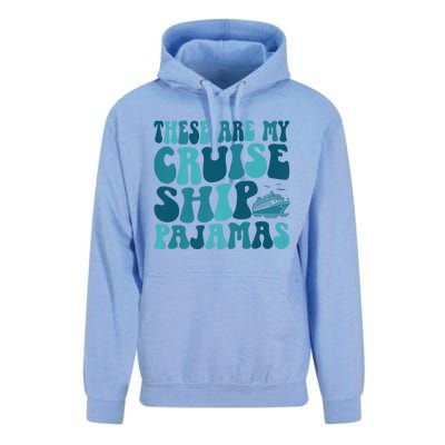 These Are My Cruise Ship Pajamas Trip Vacation Matching Unisex Surf Hoodie