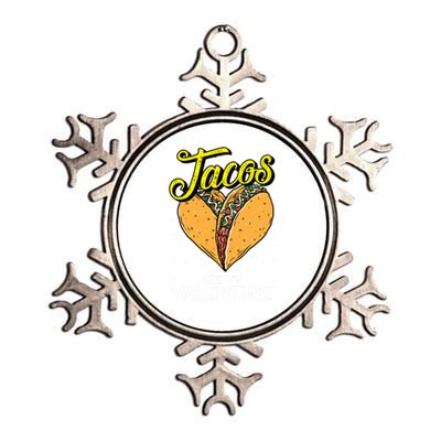 Tacos Are My Valentines Day Funny Heart Mexican Food Gift Metallic Star Ornament