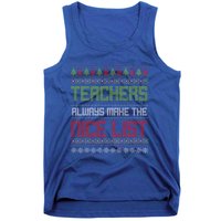 Teachers Always Make The Nice List SantaS Favorite Teacher Gift Tank Top