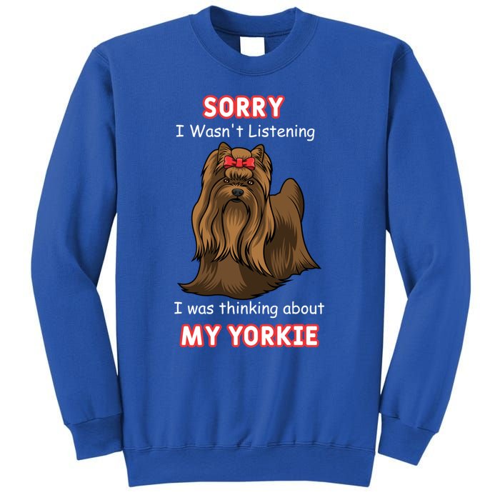 Thinking About My Yorkie Terrier Cute Gift Sweatshirt