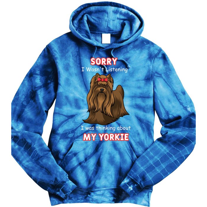 Thinking About My Yorkie Terrier Cute Gift Tie Dye Hoodie