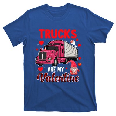 Trucks Are My Valentine Cute Hearts Funny Biker Lover Great Gift T-Shirt