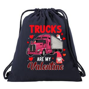 Trucks Are My Valentine Cute Hearts Funny Biker Lover Great Gift Drawstring Bag