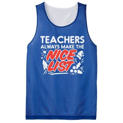 Teachers Always Make The Nice List Funny Christmas Xmas Gift Mesh Reversible Basketball Jersey Tank