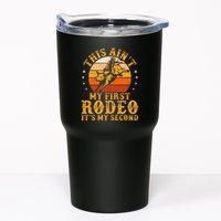 This AinT My First Rodeo ItS My Second Bull Riding Tumbler
