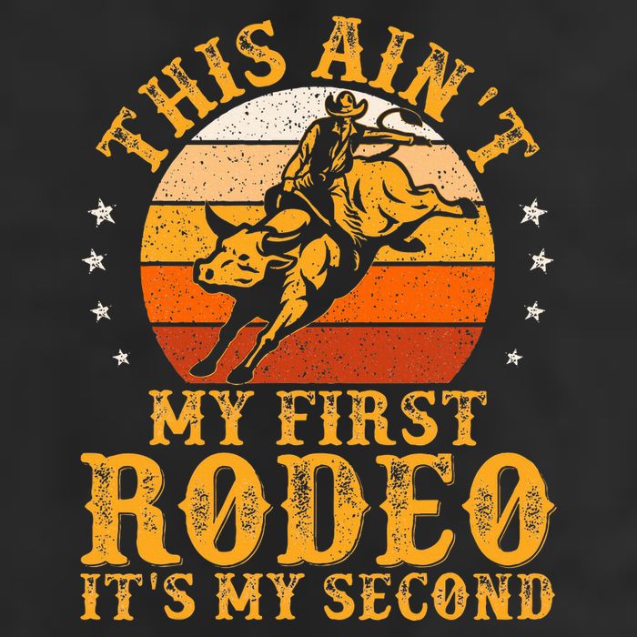 This AinT My First Rodeo ItS My Second Bull Riding Tumbler
