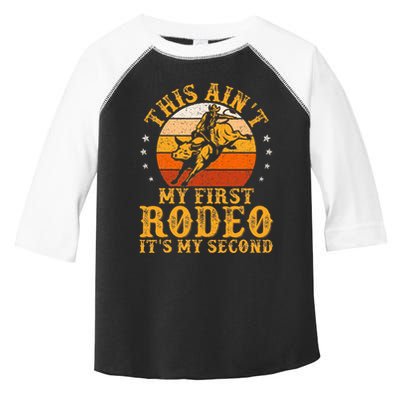 This AinT My First Rodeo ItS My Second Bull Riding Toddler Fine Jersey T-Shirt