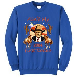 Trump AinT My First Rodeo Cowboy American Bull Riding Sweatshirt