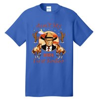 Trump AinT My First Rodeo Cowboy American Bull Riding Tall T-Shirt