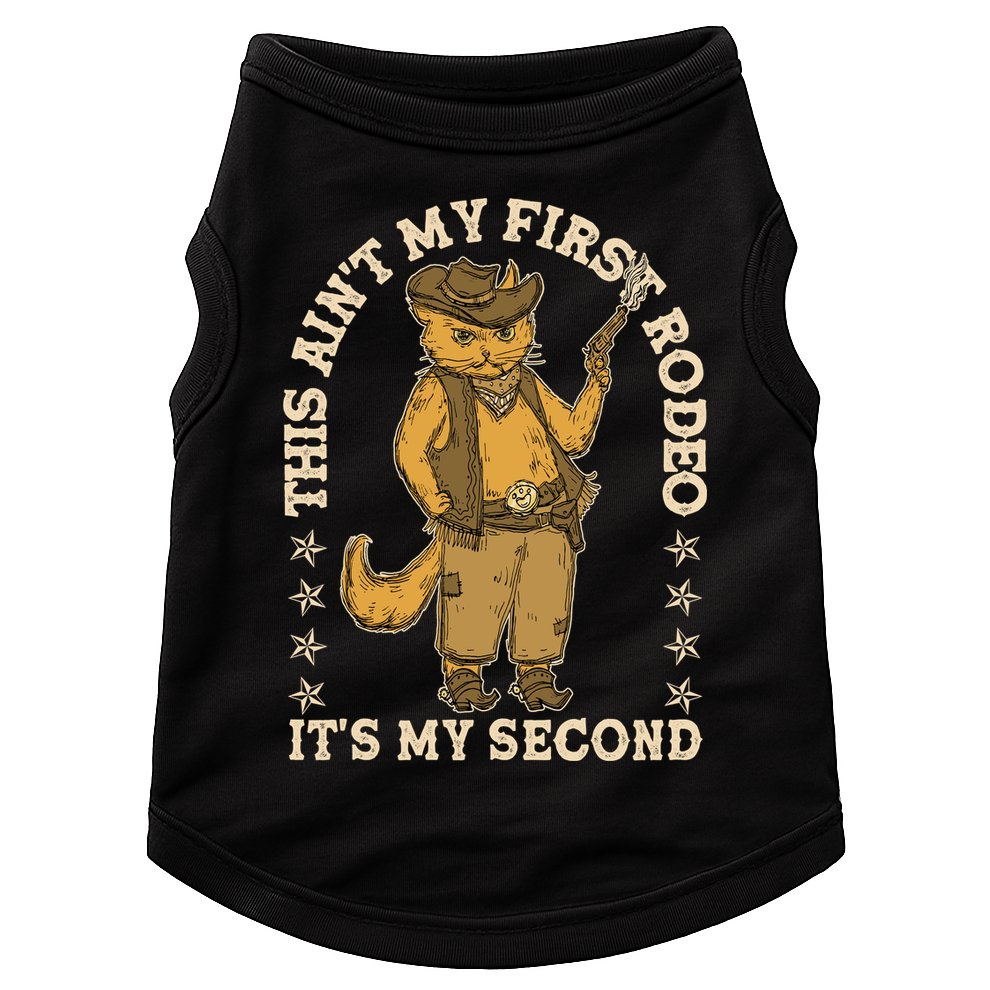 This Ain’T My First Rodeo It’S My Second Doggie Tank