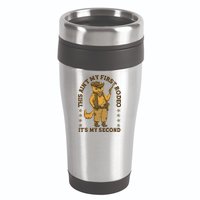 This Ain’T My First Rodeo It’S My Second 16oz Travel Tumbler