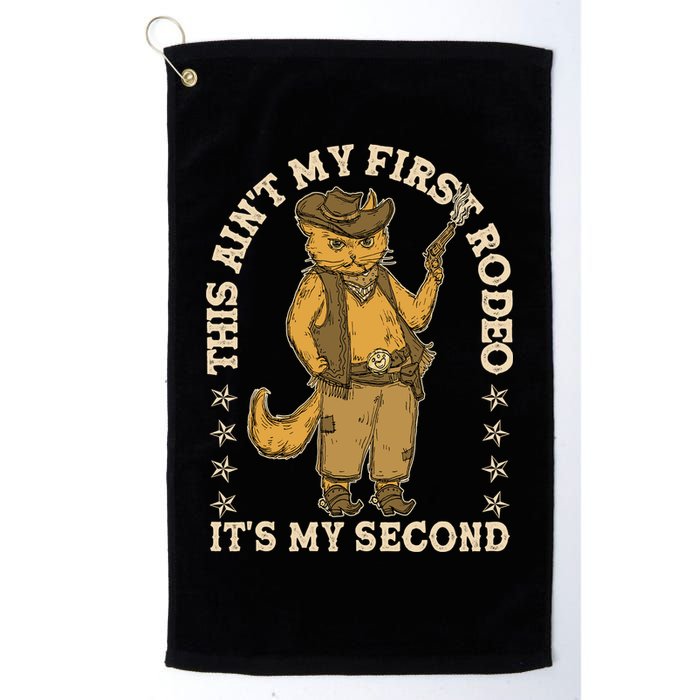 This Ain’T My First Rodeo It’S My Second Golf Towel