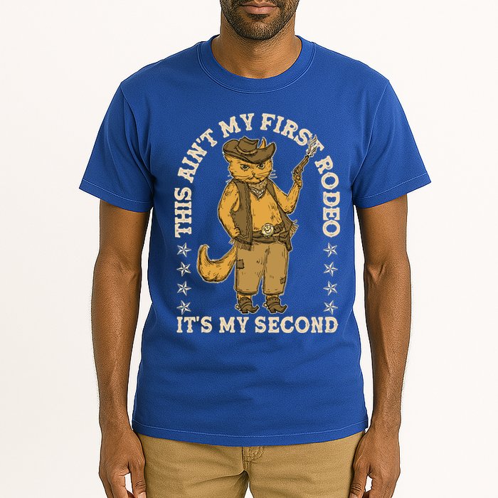 This Ain’T My First Rodeo It’S My Second Tall T-Shirt