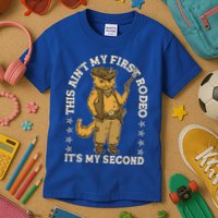 This Ain’T My First Rodeo It’S My Second Kids T-Shirt