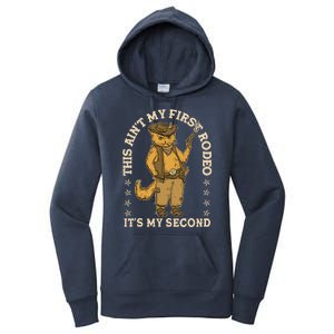 This Ain’T My First Rodeo It’S My Second Women's Pullover Hoodie