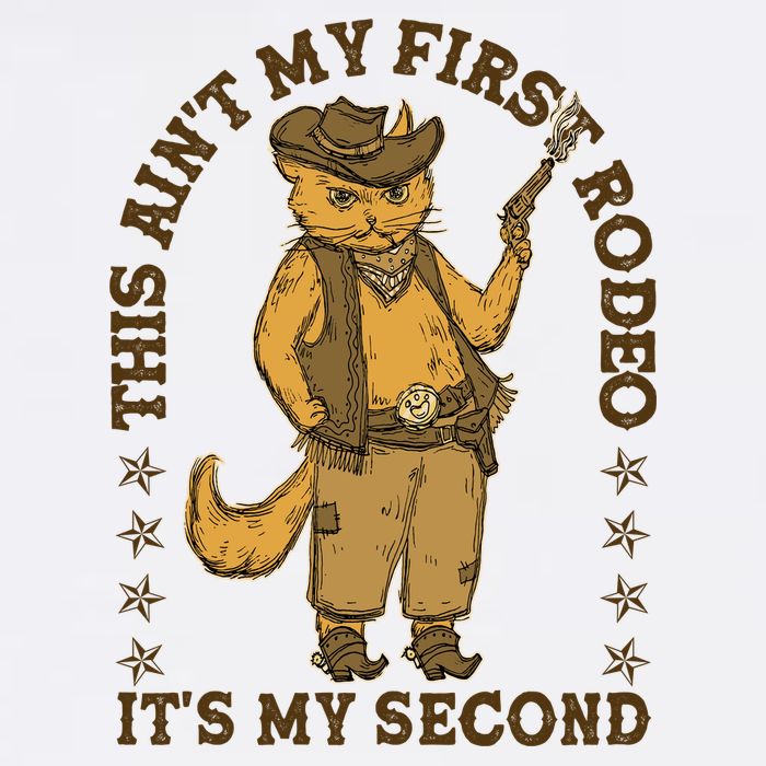 This Ain’T My First Rodeo It’S My Second Garment-Dyed Sweatshirt