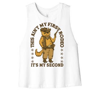 This Ain’T My First Rodeo It’S My Second Women's Racerback Cropped Tank