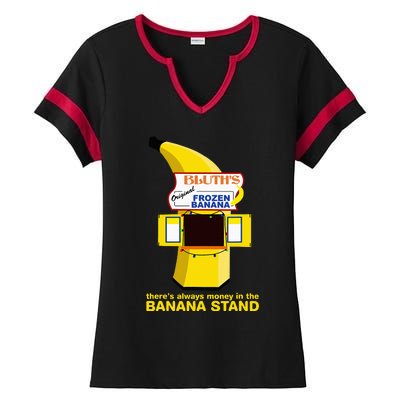 ThereS Always Money In The Banana Stand Quote Ladies Halftime Notch Neck Tee