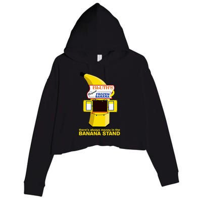 ThereS Always Money In The Banana Stand Quote Crop Fleece Hoodie