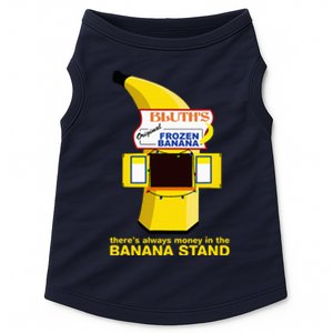 ThereS Always Money In The Banana Stand Quote Doggie Tank