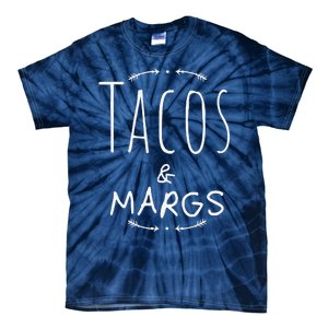 Tacos And Margs, Cinco De Mayo, Margarita Fiesta Tie-Dye T-Shirt