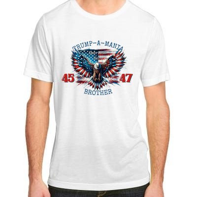 Trump A Mania 2024 Brother 45 47 Adult ChromaSoft Performance T-Shirt