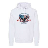 Trump A Mania 2024 Brother 45 47 Premium Hoodie