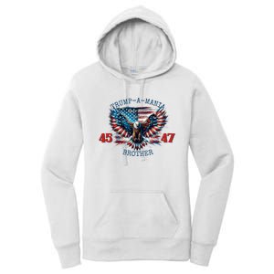 Trump A Mania 2024 Brother 45 47 Women's Pullover Hoodie