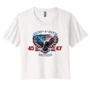 Trump A Mania 2024 Brother 45 47 Women's Crop Top Tee