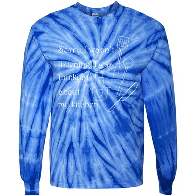 Thinking About My Kitchen Chef Cooking Baking Gift Tie-Dye Long Sleeve Shirt