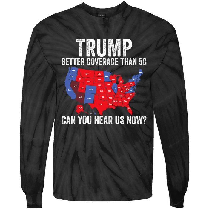 Trump Accurate Map Of 2024 Tie-Dye Long Sleeve Shirt