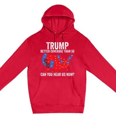 Trump Accurate Map Of 2024 Premium Pullover Hoodie