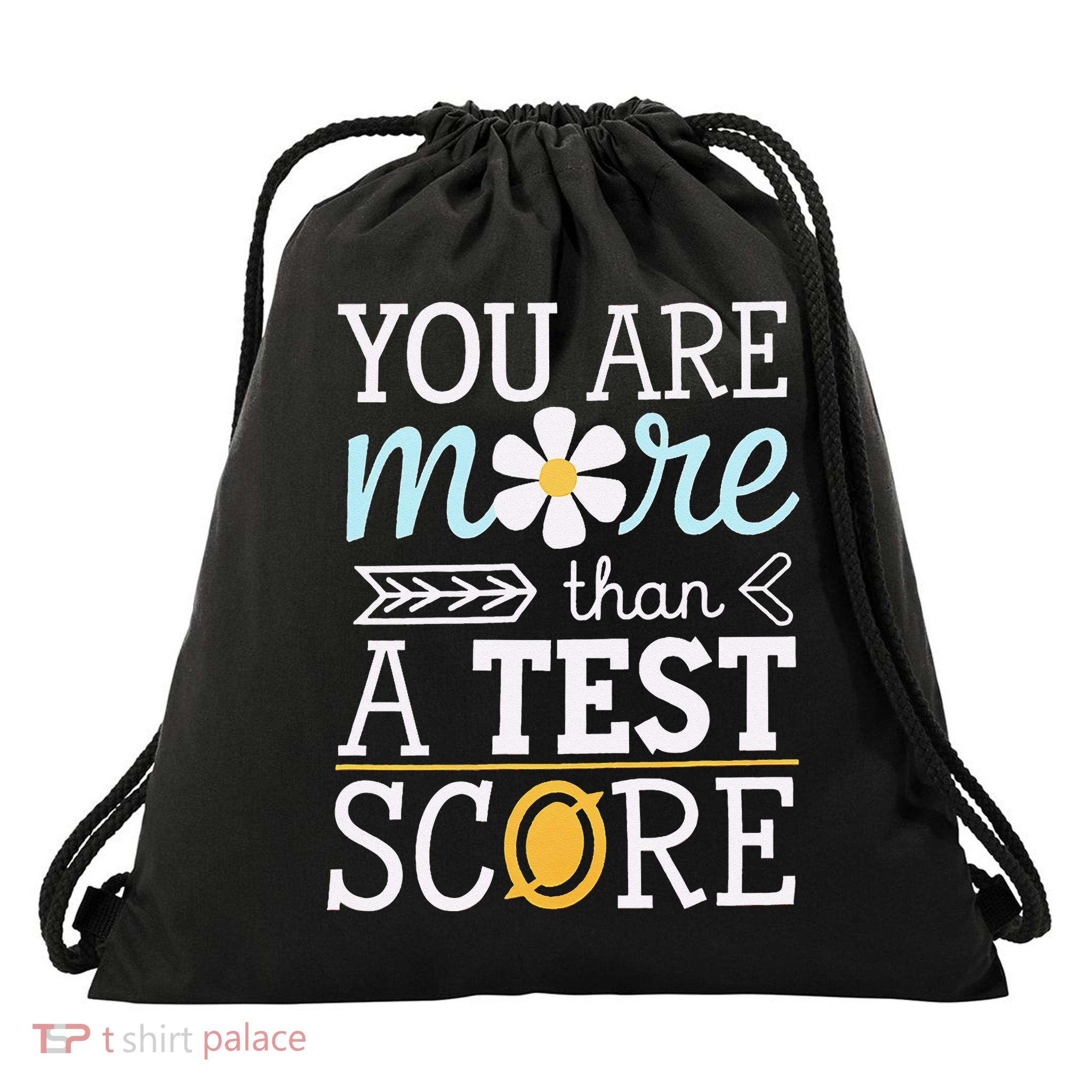Teacher Are More Than Test Score Student Gift Drawstring Bag