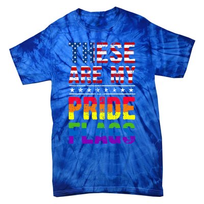 These Are My Pride Flags Us Flag Lgbt Pride Gift Tie-Dye T-Shirt