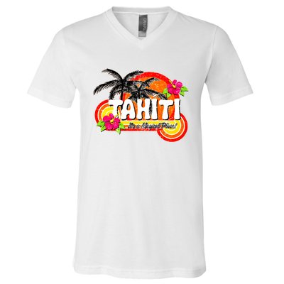 Tahiti A Magical Place V-Neck T-Shirt