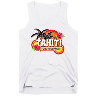 Tahiti A Magical Place Tank Top