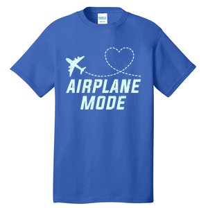 Travel Airplane Mode Vacation For World Travel Gift Tall T-Shirt